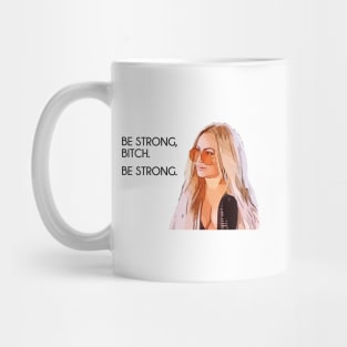 Darcey Be Strong 90 Day Fiance Mug